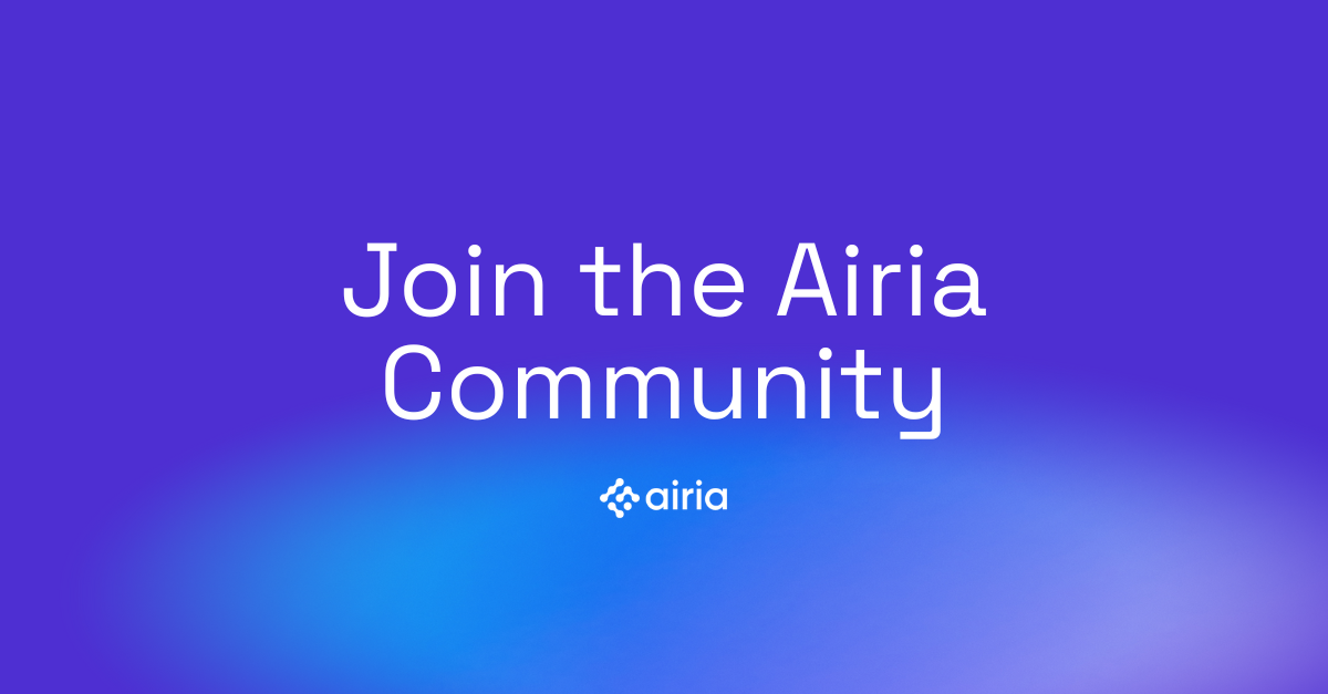 Join the Airia Community