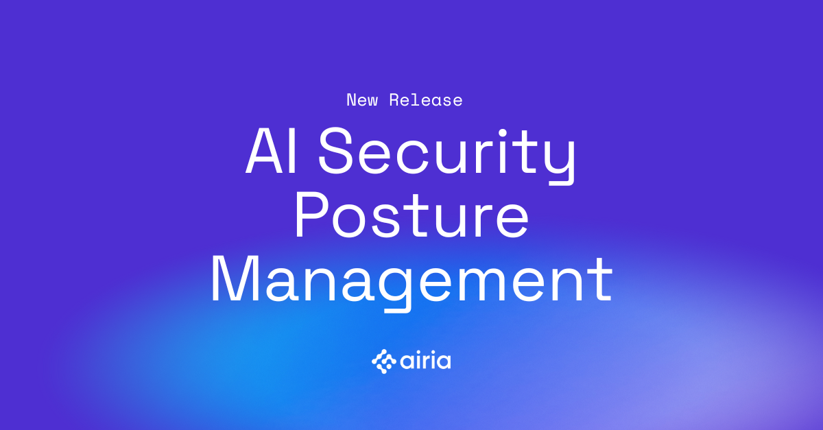 New Release: AI Security Posture Management