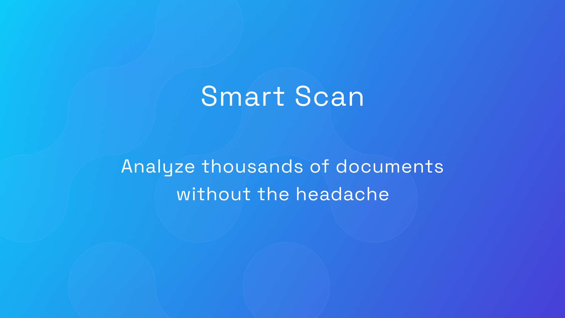 Airia Launches Smart Scan: Analyze thousands of documents without the headache