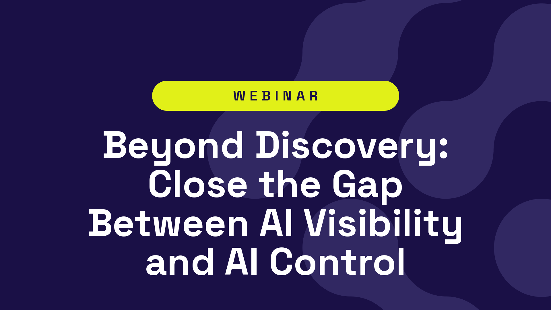 Beyond Discovery: Close the Gap Between AI Visibility and AI Control