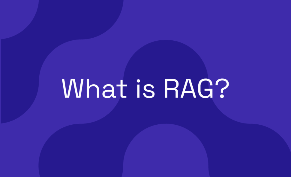 What is Retrieval Augmented Generation (RAG)?