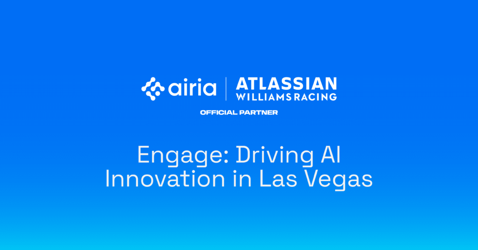 Where AI Meets High-Speed Innovation: Engage with Airia in Las Vegas