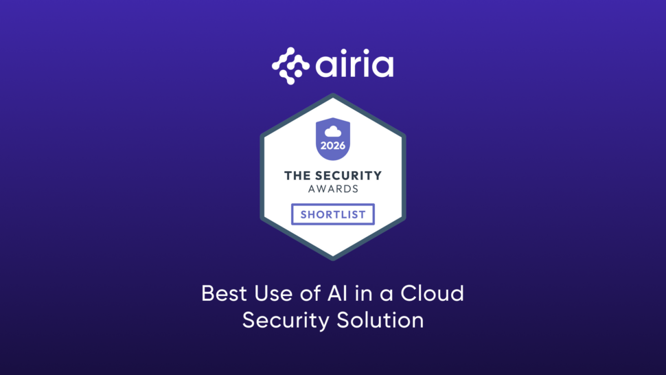 Airia Named on Shortlist for Best Use of AI in a Cloud Security Solution in The 2026 Security Awards