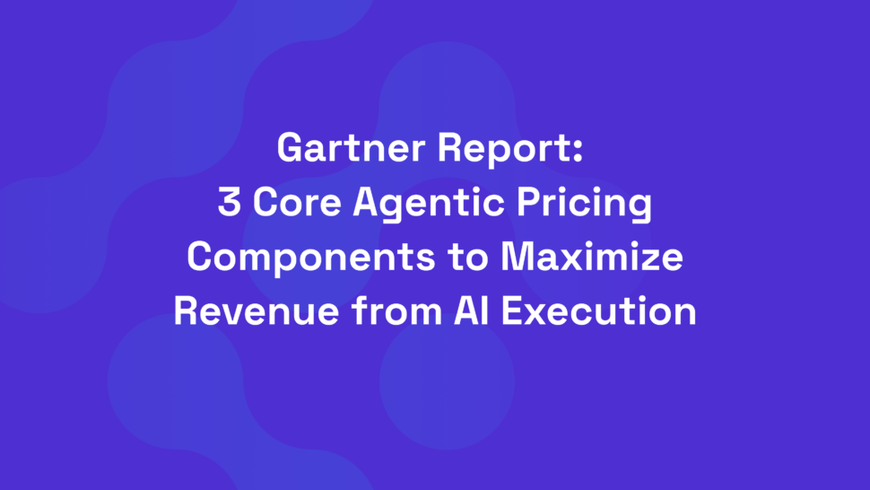 Airia Featured in Gartner Report: 3 Core Agentic Pricing Components to Maximize Revenue from AI Execution